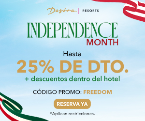 Mes de Independencia en Desire Riviera Maya Resort